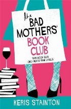 Bad Mothers\' Book Club