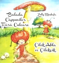 Balada Capsunilor Fara Culoare (Romanian-Turkish) / Cilek abla ve cilekcik (Romence – Turkcee)