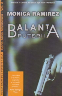 Balanta puterii. Seria Alina Marinescu, vol. 3