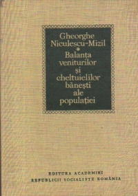 Balanta veniturilor si cheltuielilor banesti ale populatiei