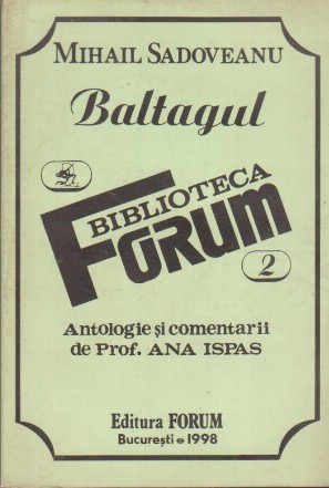 Baltagul - Antologie si Comentarii