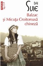 Balzac şi Micuţa Croitoreasă chineză