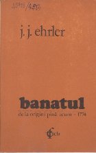 Banatul de la origini pina la 1774