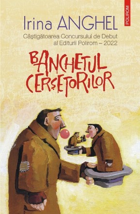 Banchetul cerşetorilor : roman