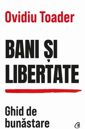 Bani şi libertate - Antrenorul de antreprenori