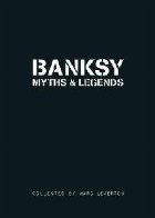 Banksy Myths Legends: Volume