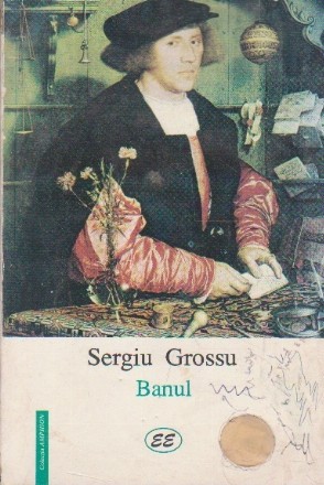 Banul - Poem Oral (Sergiu Grossu)