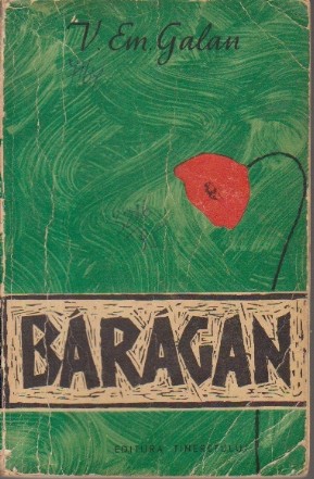 Baragan, Volumul I (Editie 1963)