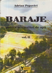 Baraje pentru acumulari de apa, Volumul al II-lea