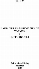 Barbutul mirese pierde toamnă ireparabili