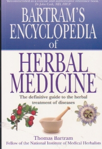 Bartrams encyclopedia of herbal medicine