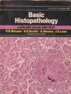 Basic Histopathology colour atlas and