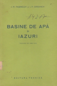 Basine de apa si iazuri. Utilizarea lor pentru irigatii (traducere din limba rusa)