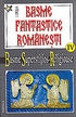 Basme fantastice romanesti - vol. IV (tom 1+2)