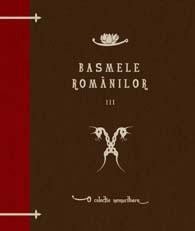 Basmele romanilor, volumul III