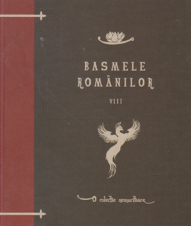 Basmele romanilor, volumul VIII