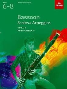 Bassoon Scales & Arpeggios, ABRSM Grades 6-8