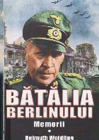 Batalia Berlinului Memorii