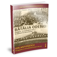 Batalia Odessei 8 august - 16 octombrie 1941, in memorii si documente