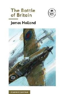 Battle of Britain: Book 2 of the Ladybird Expert History of