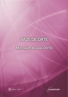 Baze de date - Microsoft Access 2010