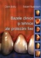 Bazele clinice tehnice ale protezarii