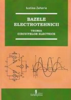 Bazele electrotehnicii Teoria circuitelor electrice