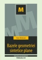 BAZELE GEOMETRIEI SINTETICE PLANE