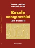 Bazele managementului Caiet seminar