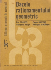 Bazele rationamentului geometric (Branzei...)