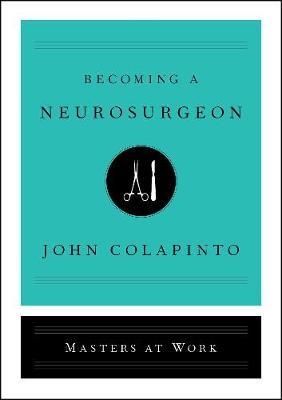 Becoming a Neurosurgeon