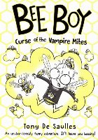 Bee Boy: Curse of the Vampire Mites