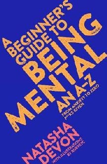 Beginner's Guide to Being Mental