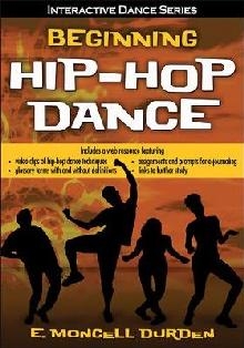 Beginning Hip-Hop Dance with Web Resource