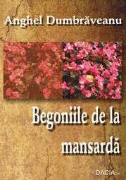 Begoniile de la mansarda