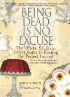 Being Dead Is No Excuse