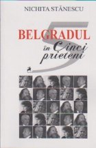 Belgradul cinci prieteni