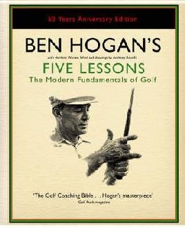 Ben Hogan's Five Lessons