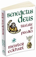 Benedictus Deus - Tratate si Predici