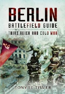 Berlin Battlefield Guide