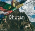 BHUTAN: LAND SERENITY