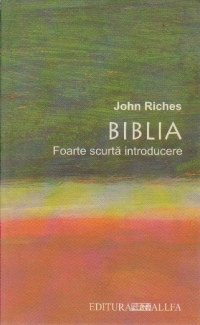 BIBLIA. FOARTE SCURTA INTRODUCERE