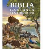 Biblia ilustrata pentru copii