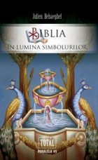 Biblia lumina simbolurilor