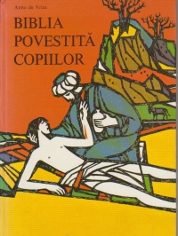 Biblia povestita copiilor