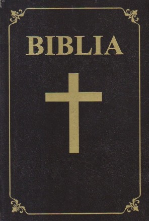 Biblia (Vechiul Testament. Noul Testament)