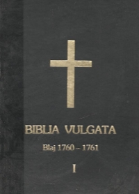 Biblia Vulgata - Blaj 1760-1761, Volumele I-V