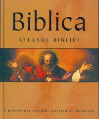 Biblica. Atlasul Bibliei