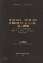 Bibliografia localitatilor monumentelor feudale din