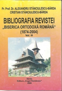 Bibliografia Revistei Biserica Ortodoxa Romana (1874-2004). Volumul III